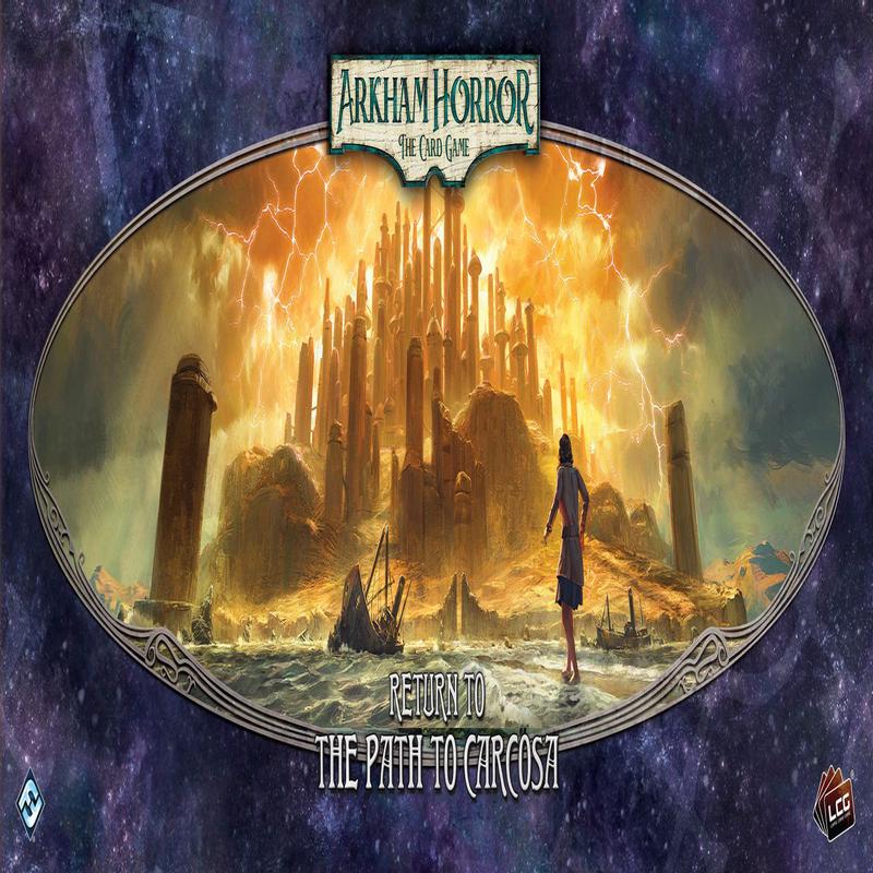 Arkham Horror Card Game: Return to the Path to Carcosa